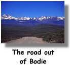 Road out of Bodie
